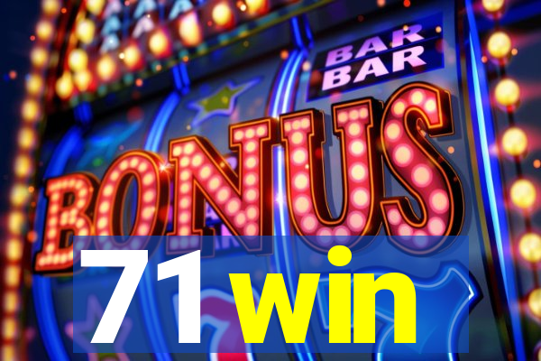 71 win